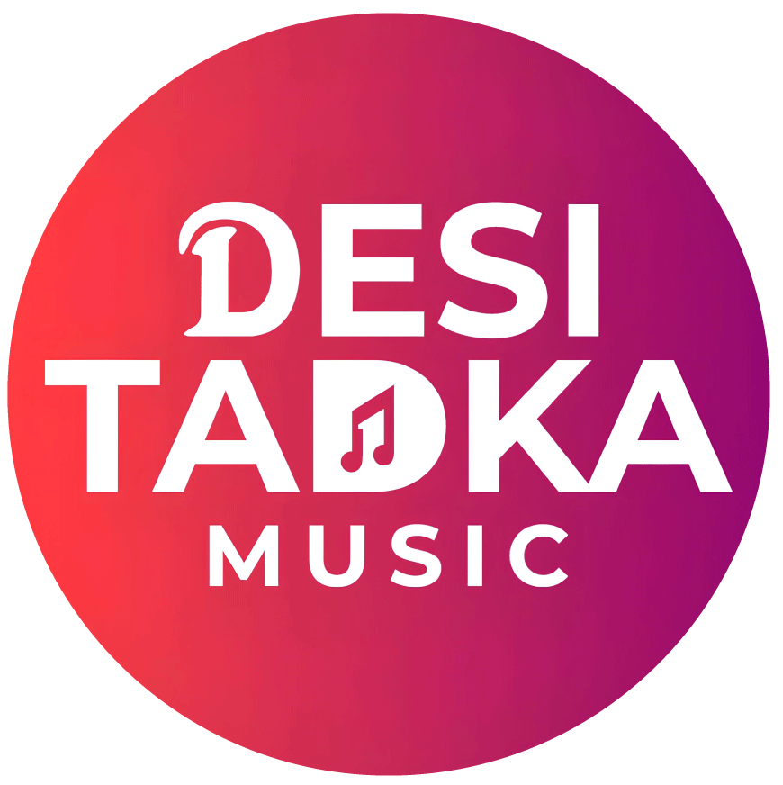 Desi Tadka Music